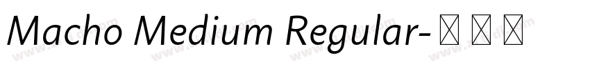 Macho Medium Regular字体转换